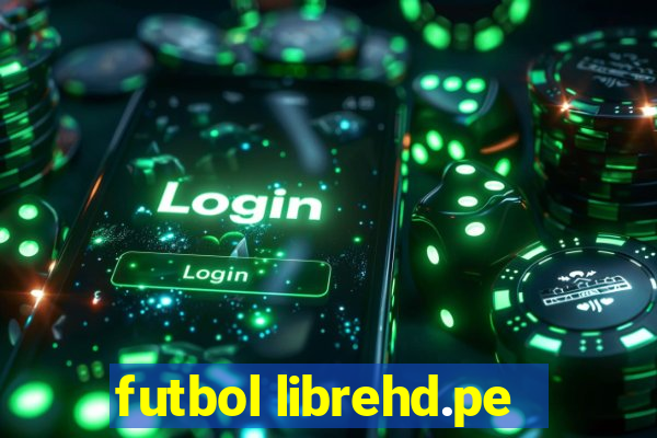 futbol librehd.pe